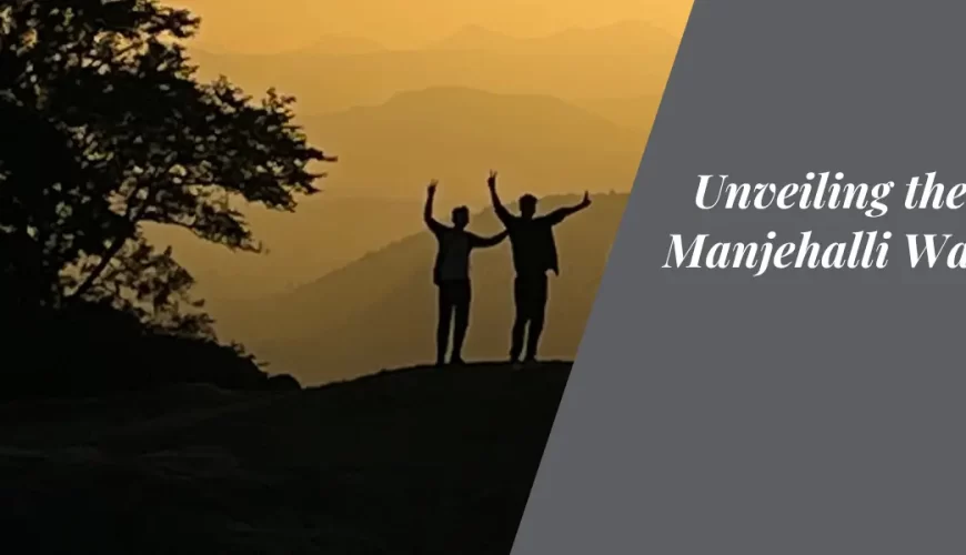 Unveiling the Serene Manjehalli Waterfalls