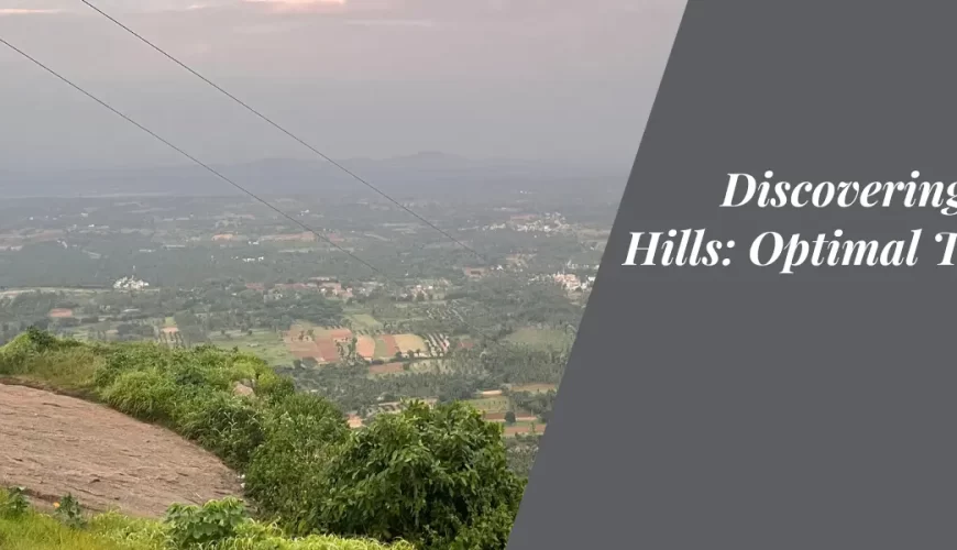 Discovering Nandi Hills: Optimal Time for Visit