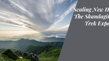 Scaling New Heights: The Skandagiri Hills Trek Experience