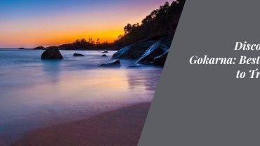 Discovering Gokarna: Best Trails to Traverse