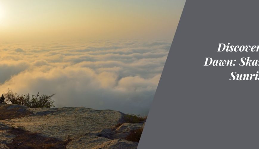 Discovering the Dawn: Skandagiri Sunrise Trek