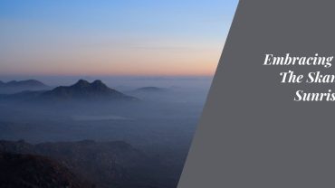 Embracing Dawn: The Skandagiri Sunrise Trek