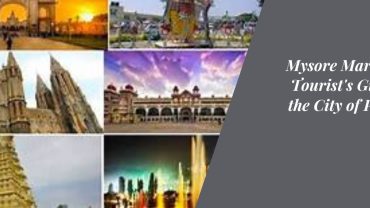 Mysore Marvels: A Tourist's Guide to the City of Palaces