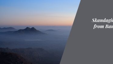 Skandagiri Trek from Bangalore