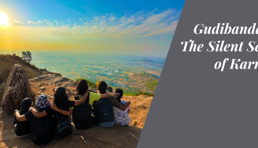 Gudibanda Fort: The Silent Sentinel of Karnataka