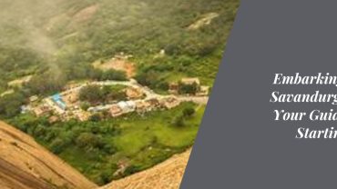 Embarking on the Savandurga Trek Your Guide to the Starting Point