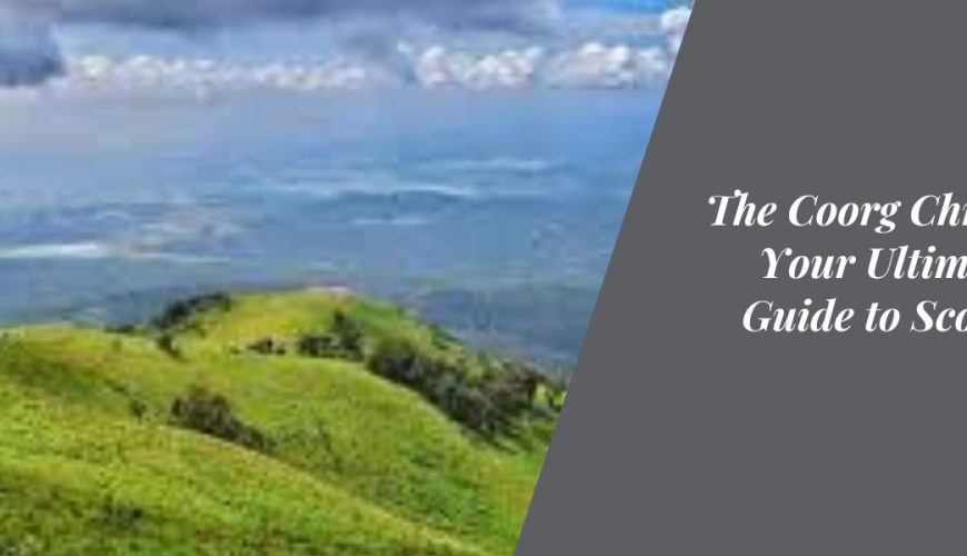 The Coorg Chronicles: Your Ultimate Trip Guide to Scotland of India