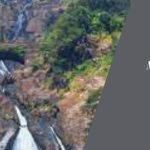 Discovering the Majestic Dudhsagar Waterfalls An Unforgettable Experience