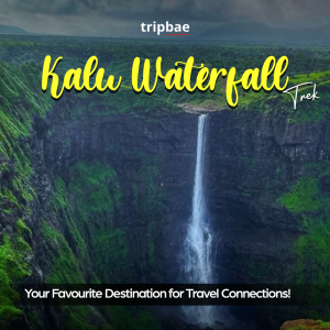 Kalu Waterfall trek group package, Kalu Waterfall night trek booking, Kalu Waterfall group trek from Pune, Kalu Waterfall trekking for solo travellers, Kalu Waterfall trek with friends, Kalu Waterfall trekking experience Pune