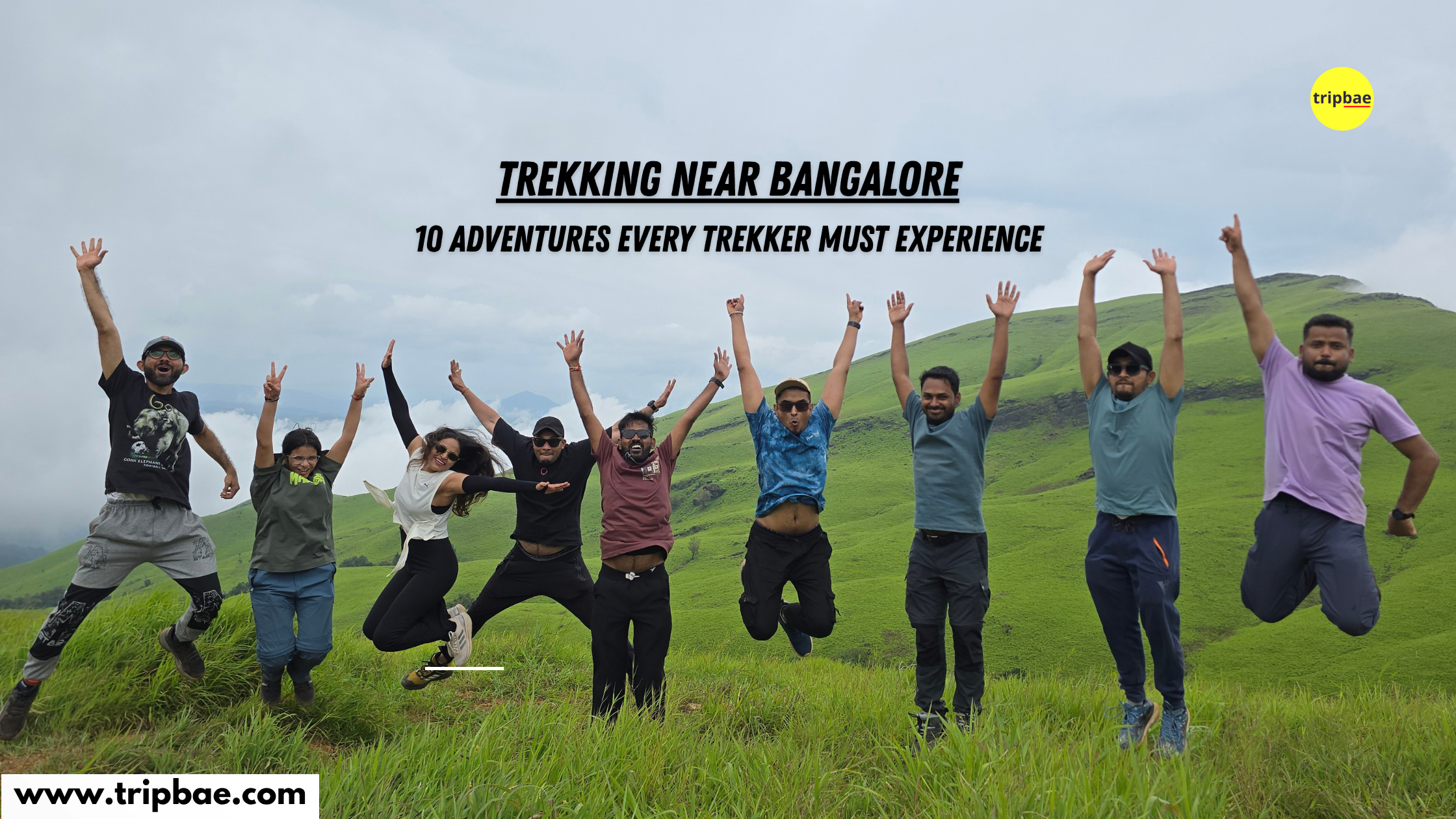 Treks near bangalore top 10 adventures every trekker should experience top one day sunrise treks near bangalore Top treks in south india treks in karnataka top treks to do in karnataka